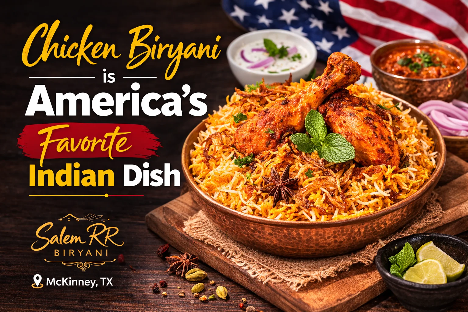 Authentic Chicken Biryani at Salem RR Biryani in McKinney TX – America’s favorite Indian dish
